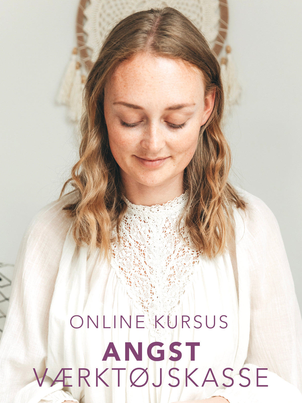 Angst - Spirituel Værktøjskasse - Online Kursus